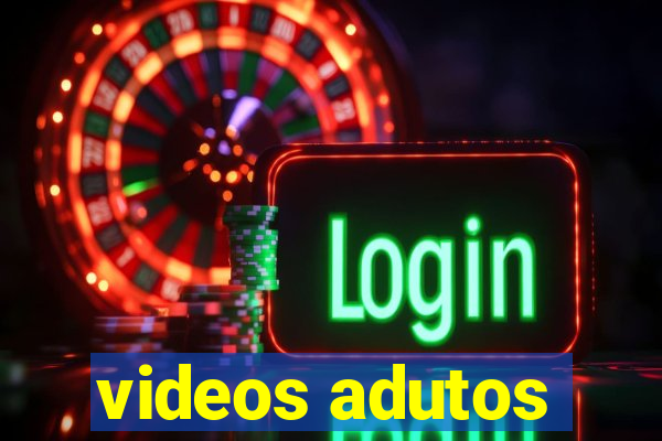 videos adutos